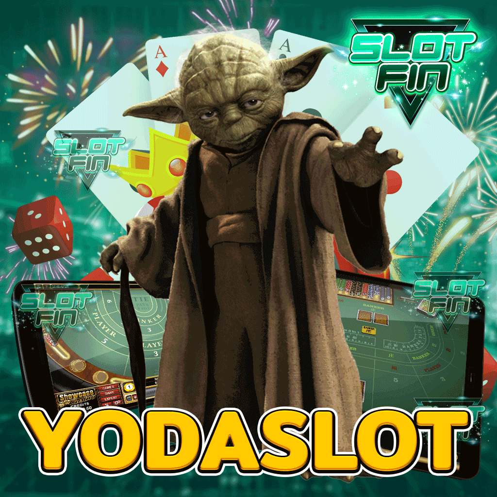 yoda slot คืออะไร ที่สุดแห่ง เว็บสล็อต ผู้ให้บริการอย่างจริงใจ