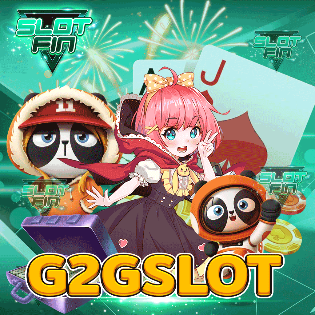 g2g slot เกมพนันที่ทำกำไรได้รวดเร็วและง่ายที่สุด