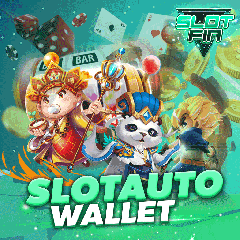 slot autowallet แบบฟอร์มการเติมเงินที่เร็วที่สุดในขณะนี้