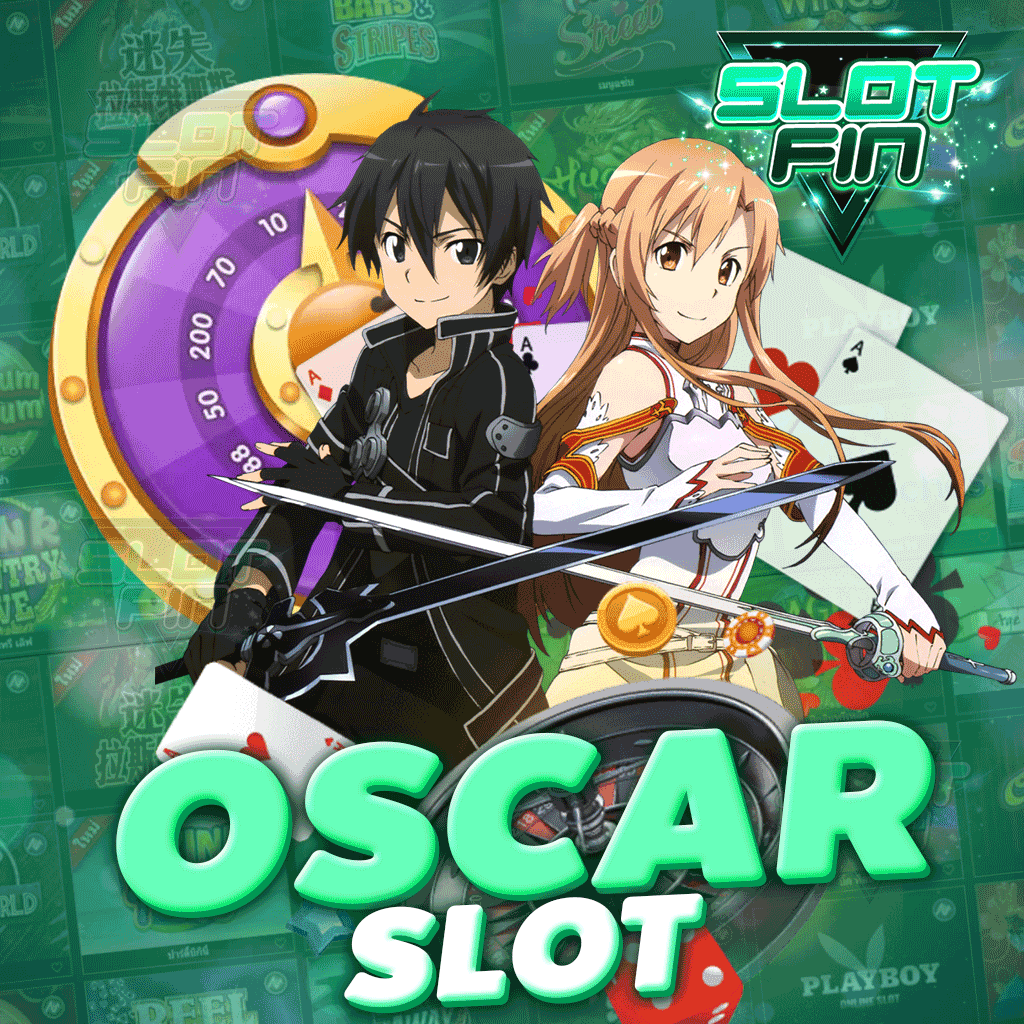 oscar slot มาใหม่ มาแรง ปรับเรทโบนัส ออกง่าย แตกหนัก