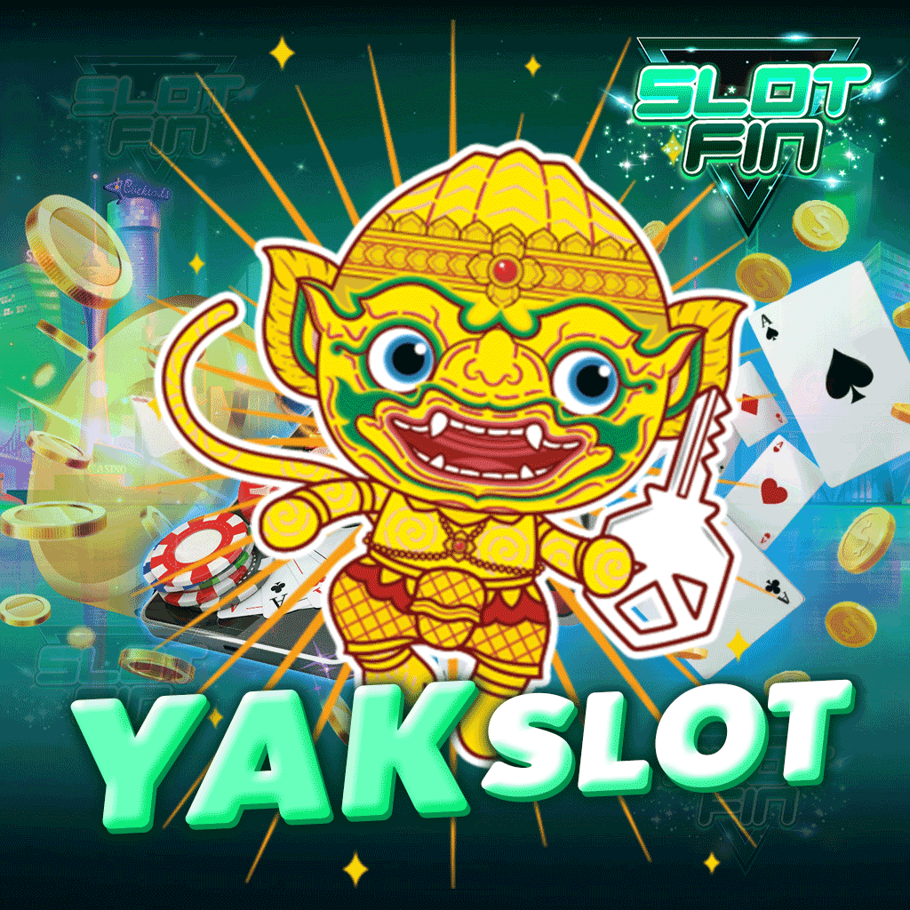 yakslot รวมเกมสล็อตทุกค่าย แตกง่าย แตกบ่อย ทุนน้อยก็เล่นได้ ไม่มีขั้นต่ำ ใหม่ล่าสุด