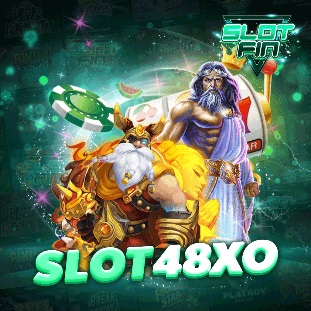 slot48xo เกมการเดิมพันเล่นง่าย ได้เงินจริง