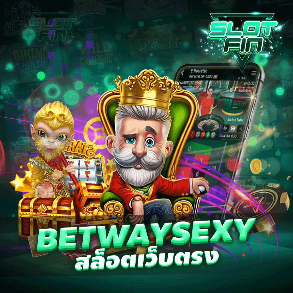 betway sexy สล็อตเว็บตรง เว็บเดิมพันที่ครบเครื่องเรื่องสล็อต