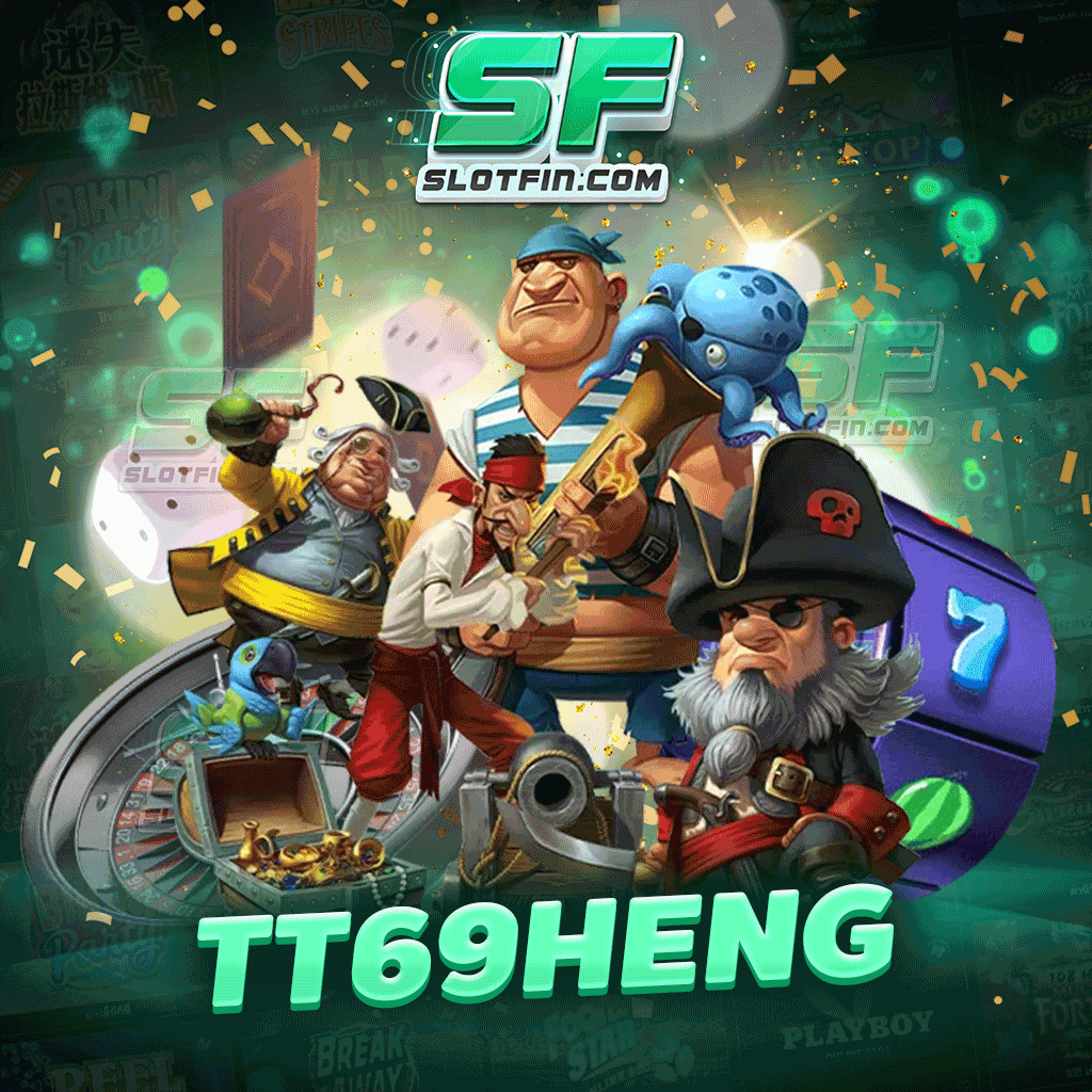 tt69heng เกมสล็อตออนไลน์มาแรง เกมสล็อตออนไลน์ยอดนิยม