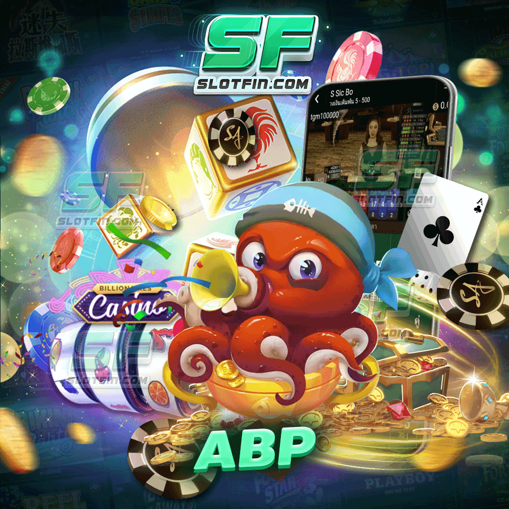 abp มิติใหม่แห่งการทำเงินออนไลน์ผ่านเกมสล็อต