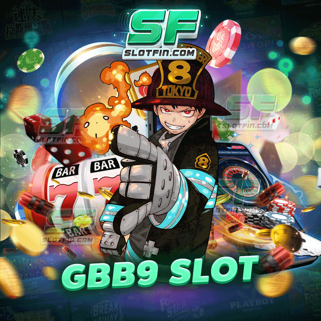 gb69 slot เว็บตรงที่จะพาท่านไปทำกำไรได้อย่างทันใจ