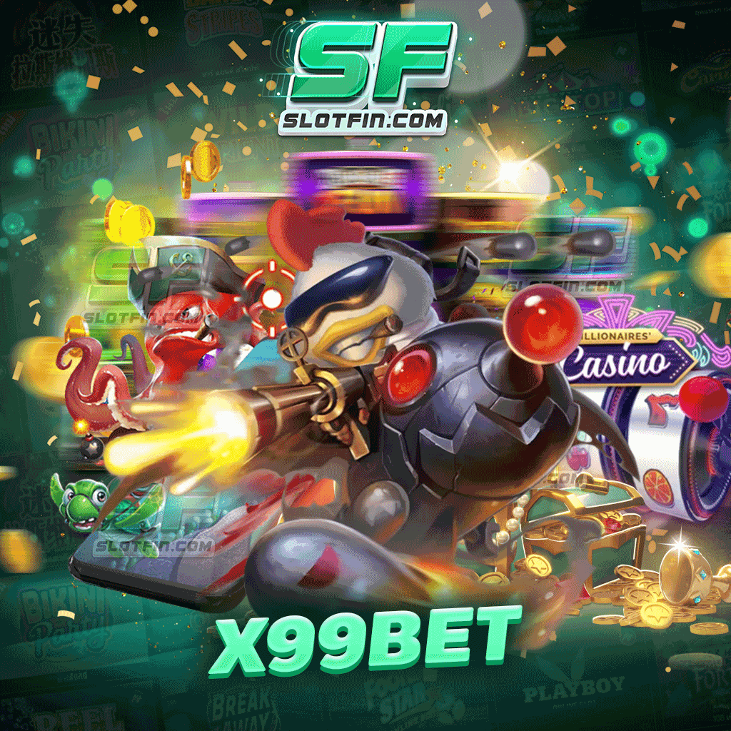 x99 bet สล็อตเว็บตรง ไม่ผ่านเอเย่นต์ ภาพและเสียงคมชัด