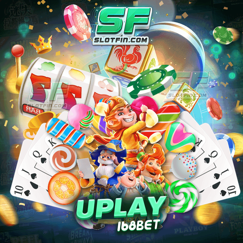 uplay 168 bet สมัครฟรีมีโบนัสให้พร้อมแจกรางวัลใหญ่