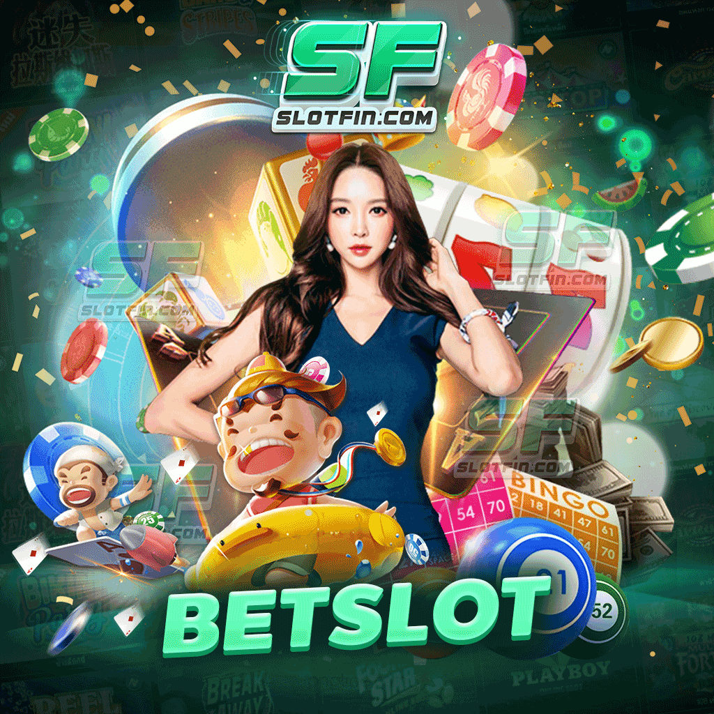 bet slot เล่นสล็อตกับเว็บเราได้กำไรอย่างแน่นอน