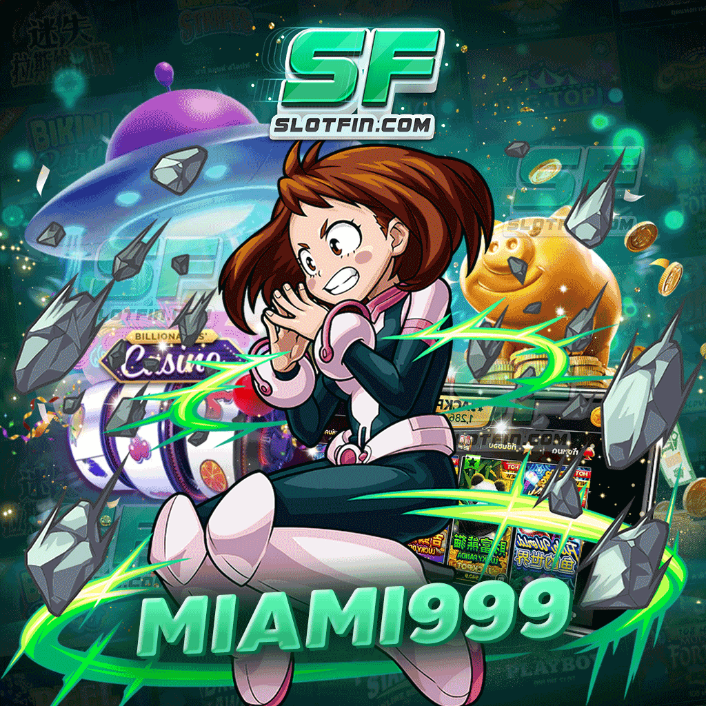 เกมสล็อตออนไลน์ miami999 เว็บตรงเกมสล็อตยิงปลา