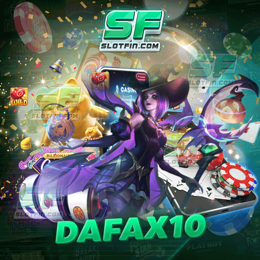 เกมสล็อตที่รองรับการฝาก - ถอนเงินทุกแบบ dafax10 สล็อตเว็บตรง