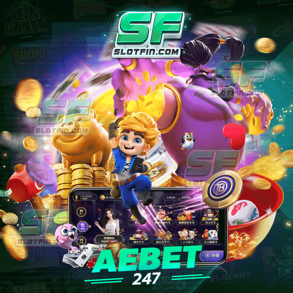 สล็อตเจ้าเก่า aebet247 เกมเดิมพันที่เปิดให้บริการมามากกว่า 10 ปี