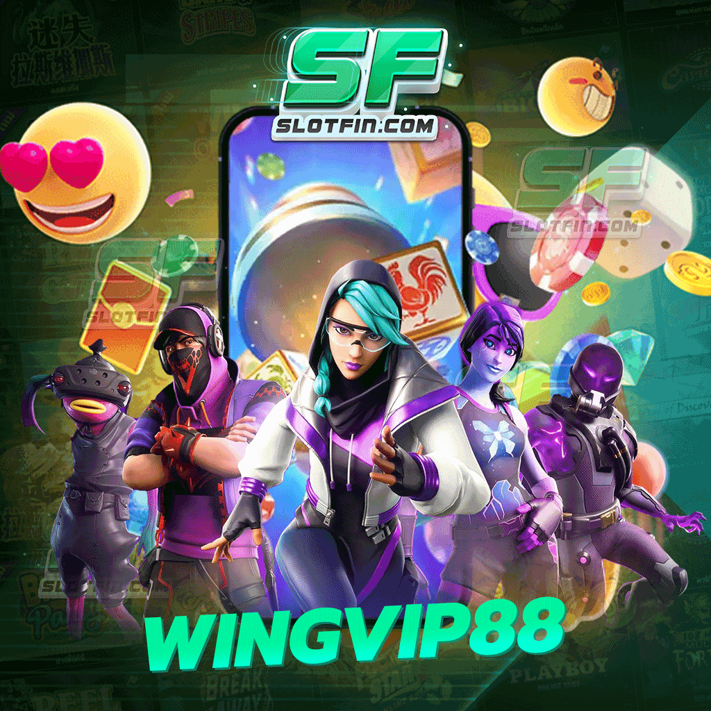 wingvip88 เว็บสล็อตออนไลน์ ที่ให้โบนัสสูงสุด