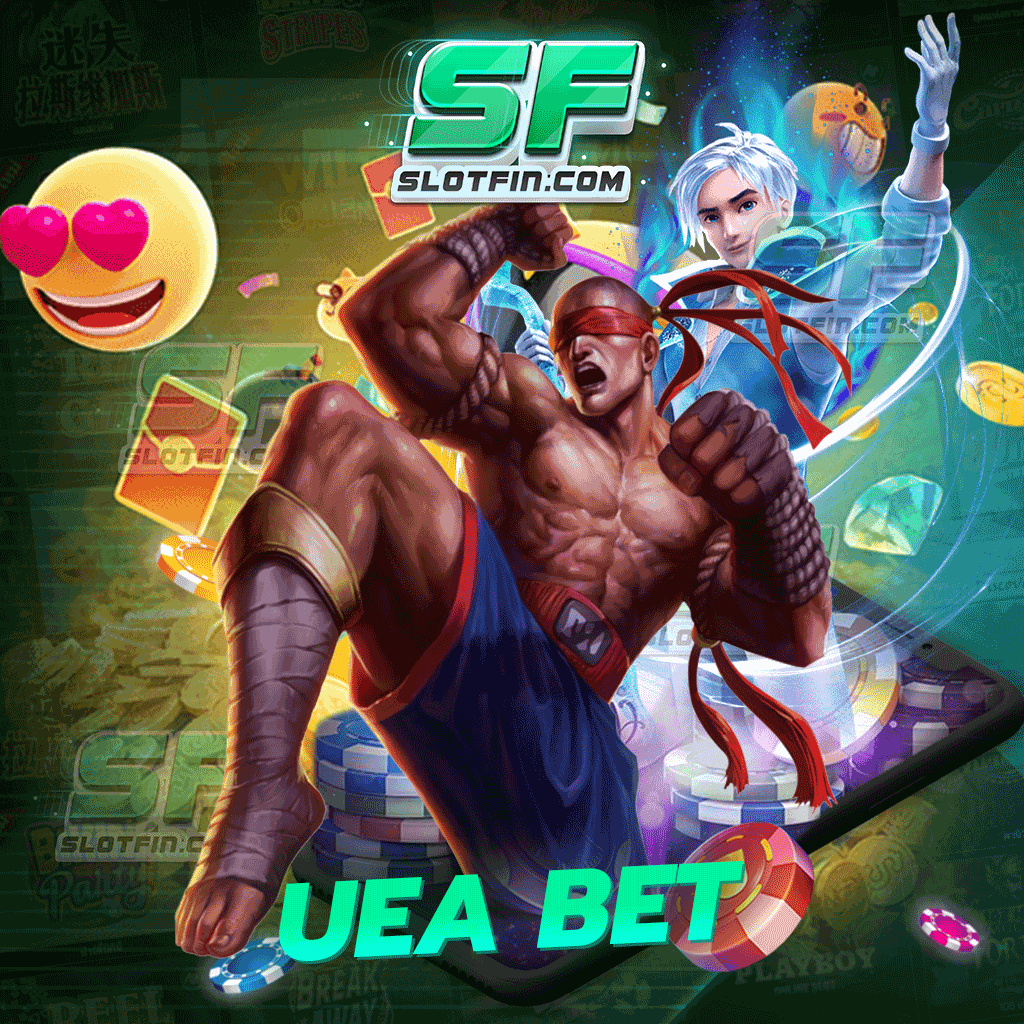 uea bet เกมสล็อตออนไลน์ เริ่มต้นเดิมพันที่ 1 บาท เท่านั้น