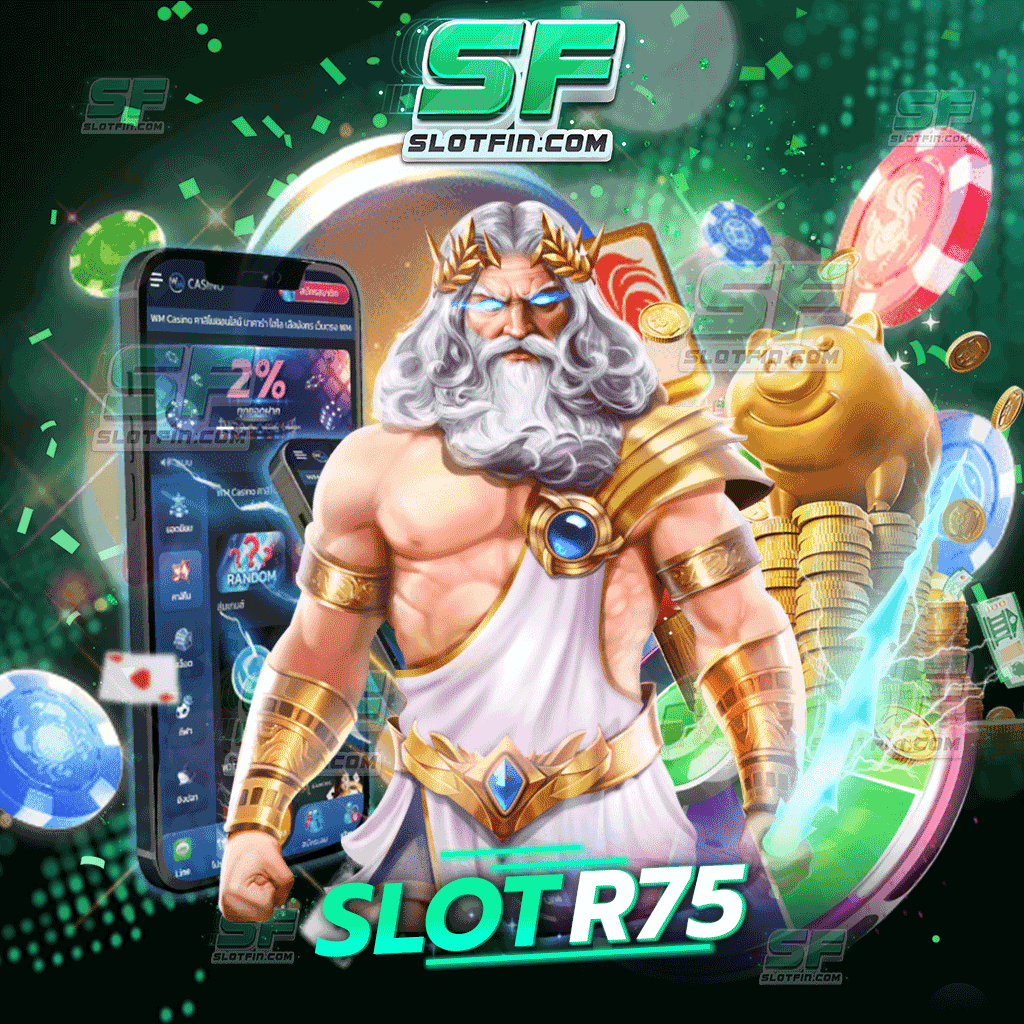 slot r75 เปิดเผยเทคนิคและทุกวิธีการเล่นให้ผู้เล่นทุกคน รับรองเล่นยังไงก็ไม่มีเสียกับเทคนิคเรา