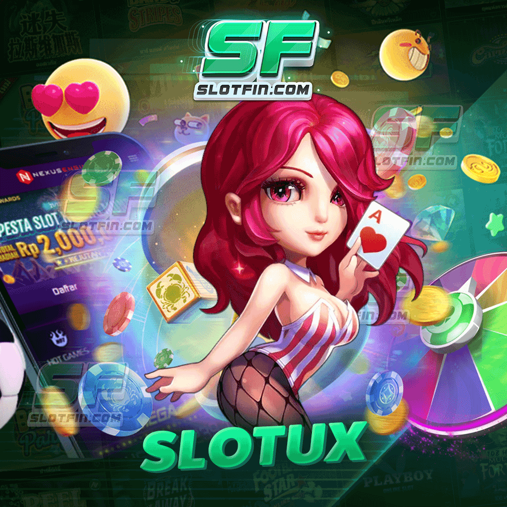 ฝากถอนรวดเร็วทันใจ slotux ขั้นตอนการสมัครก็ง่ายแสนง่าย