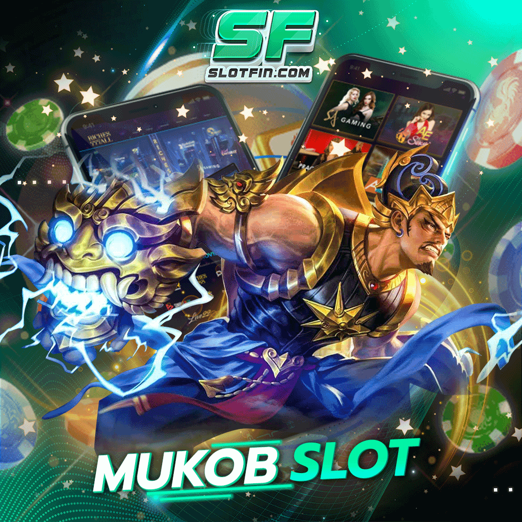 mukob slot เดิมพันออนไลน์สล็อตมาแรงแล้วอันดับ หนึ่ง ของประเทศ เปิดช่องทางการเป็นเศรษฐีให้กับทุกคน