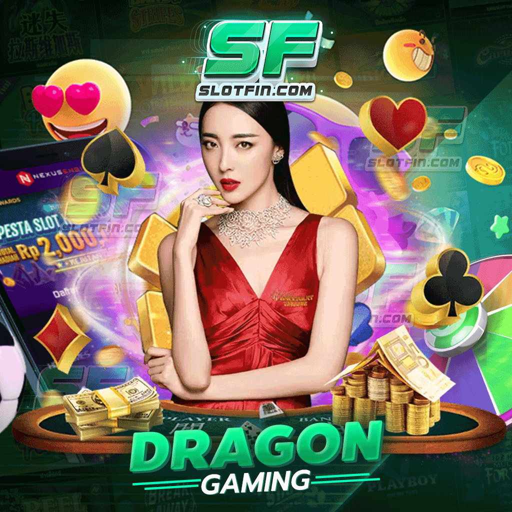 dragon gaming เว็บเกมมิ่ง เกมสล็อตที่ร้อนแรงที่สุดในปัจจุบัน