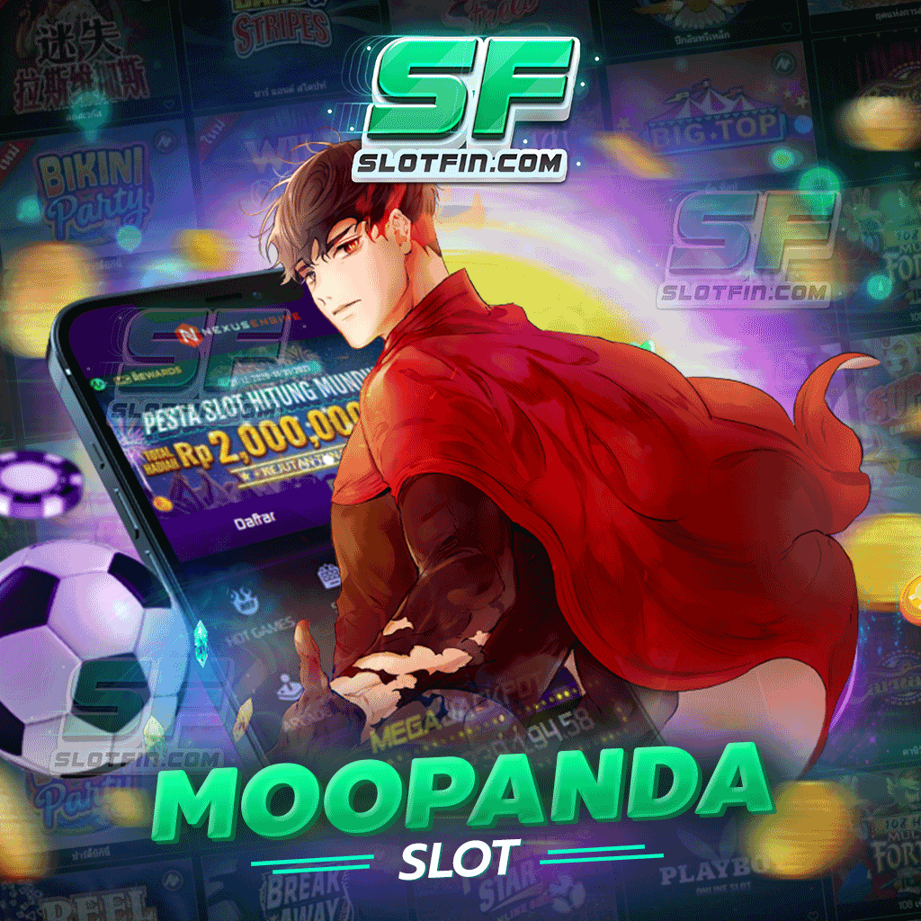 มาต moopanda slot เว็บตรง ไม่ผ่านเอเย่นต์ ถอนเงิน 30 วินาที