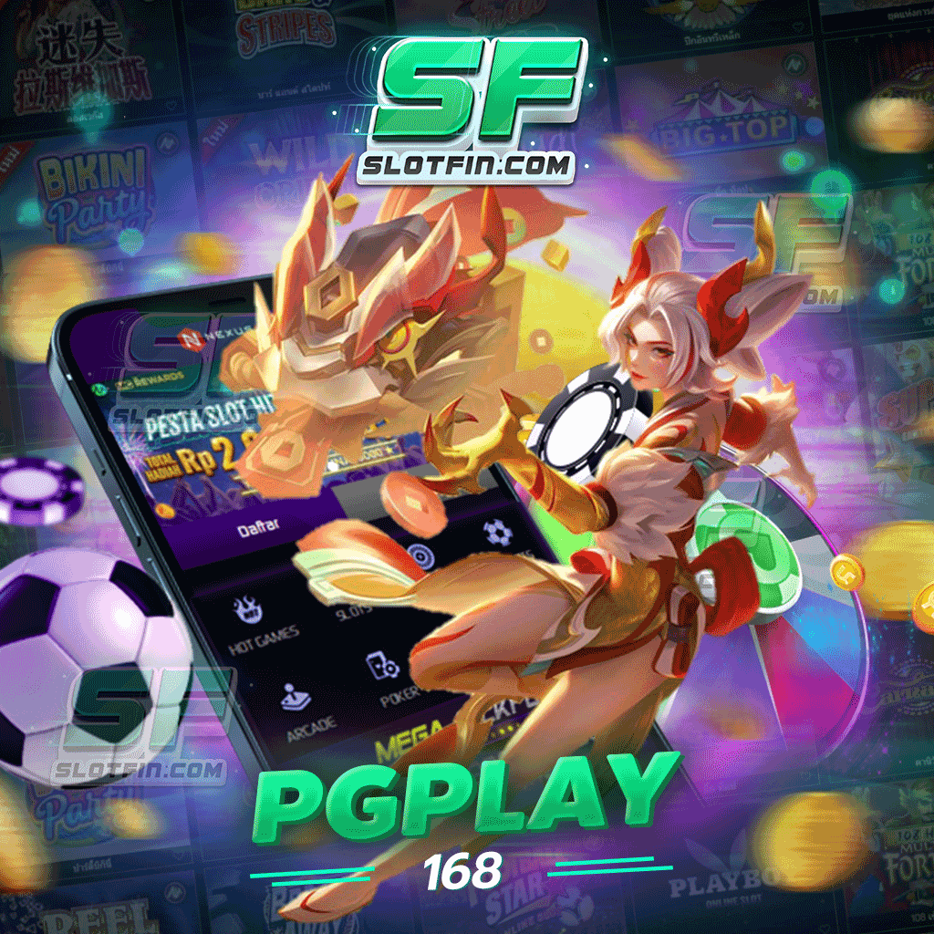 pgplay168 สล็อตออนไลน์ สมัครฟรี สมัครวันนี้รับโบนัสแรกเข้า