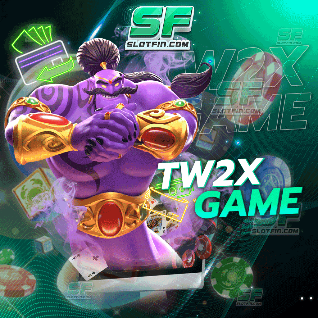 tw2x game การลงทุนที่ทุกคนนั้นพูดเป็นเสียงเดียวกันหมดว่าดีที่สุด รายได้เพิ่มขึ้นอย่างเห็นได้ชัด