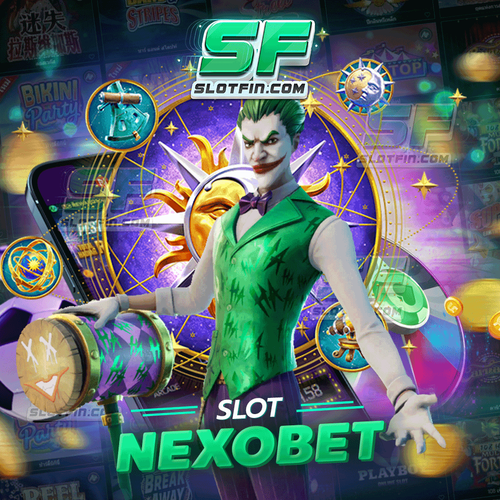 slot nexobet สล็อตออนไลน์เว็บตรงรองรับการเดิมพันได้ทุกแพลตฟอร์ม