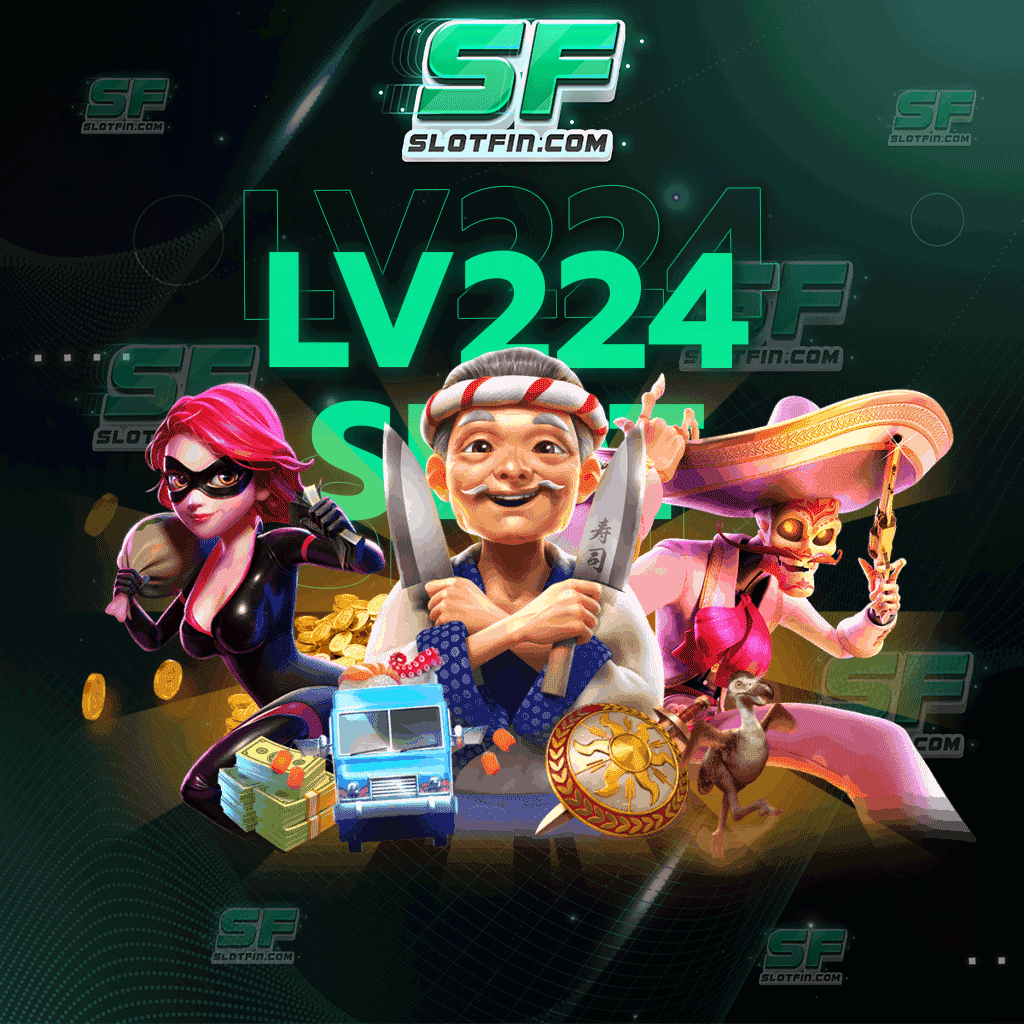 lv224 slot ทางเข้า สล็อตออนไลน์ที่มีชื่อเสียงที่สุด เป็นที่ต้องการจากนักลงทุนจากทั่วประเทศ