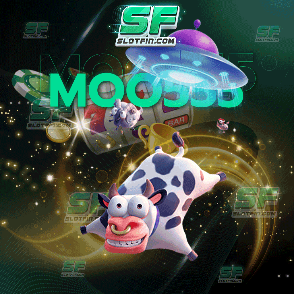 moo555 สล็อต ฝากถอนอัตโนมัติ 24 ชั่วโมงผ่านระบบทรูมันนี่