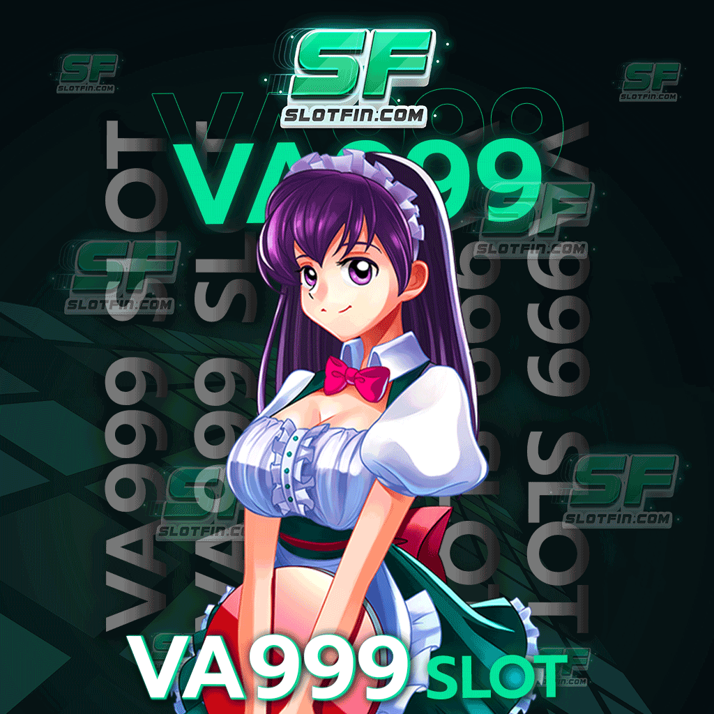 va999 slot มีโปรโมชั่นสุดปังมอบให้กับนักเดิมพันทุกวัน