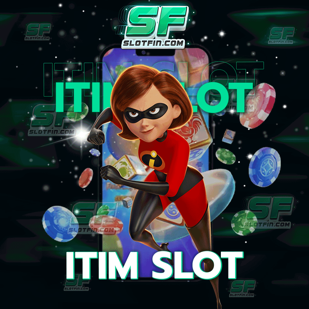 itim slot เกมพนันผลตอบแทนดี มีทางเลือกมากมายให้ท่านได้เลือก ใช้งานสะดวกได้ทุกที่ทุกเวลา