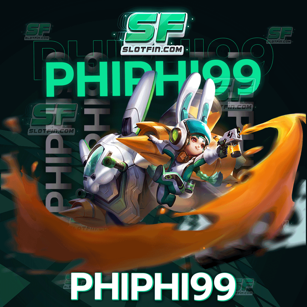 phiphi99 เว็บตรงไม่ผ่านเอเย่นต์ มีดีมากกว่าที่ท่านคิด