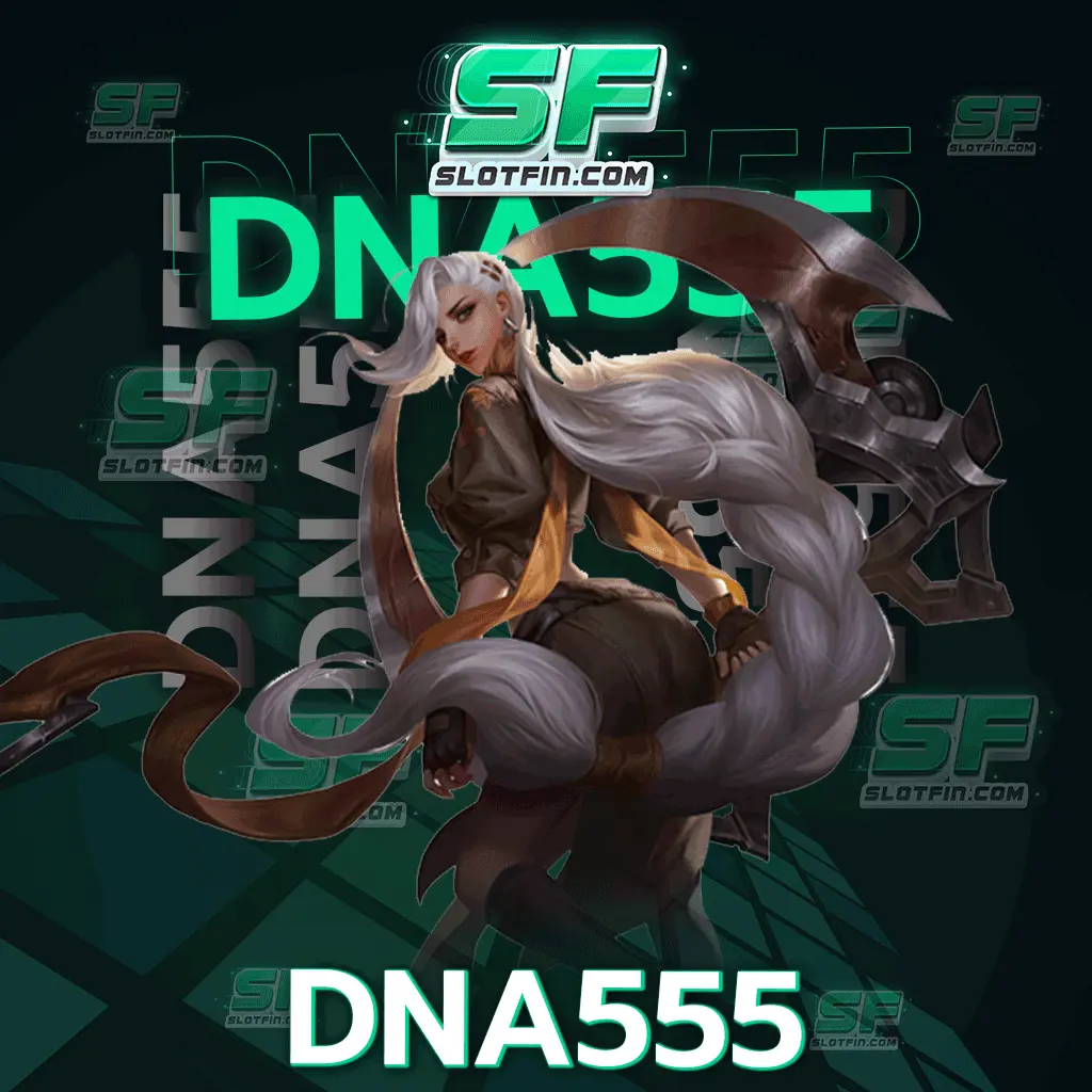 dna555 เว็บเดิมพันเกมสล็อตออนไลน์ 2023 เว็บน้ำดี