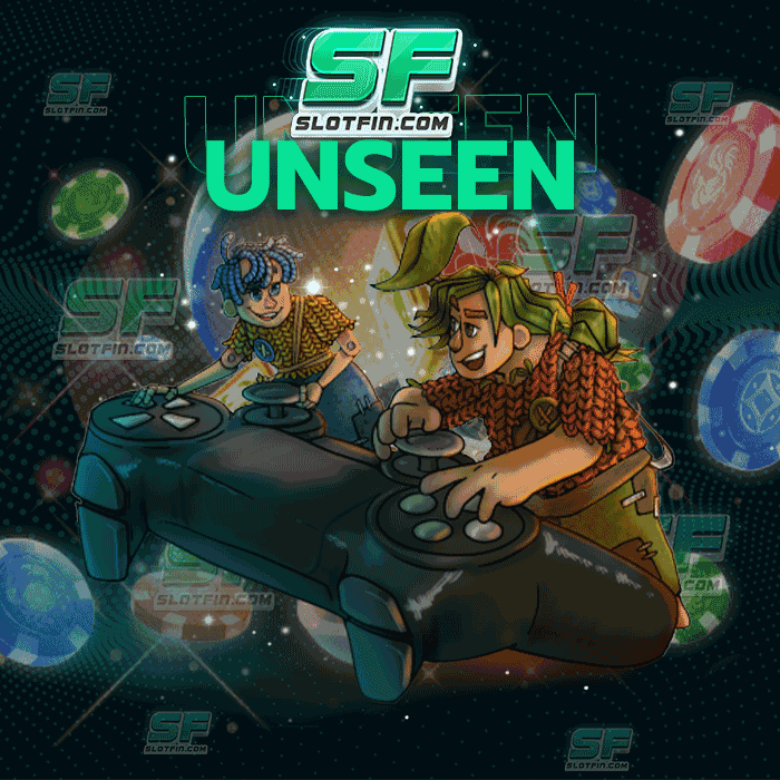 unseen สล็อต เกมพนันออนไลน์สล็อตคาสิโนเดิมพันที่มีรายได้สูงมากที่สุดในประเทศ