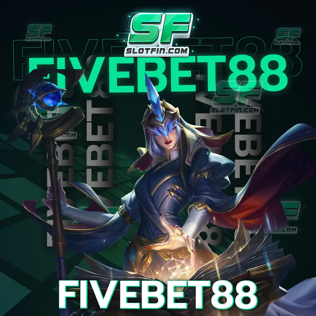 สล็อตออนไลน์ fivebet88 เว็บแท้ การันตีรายได้