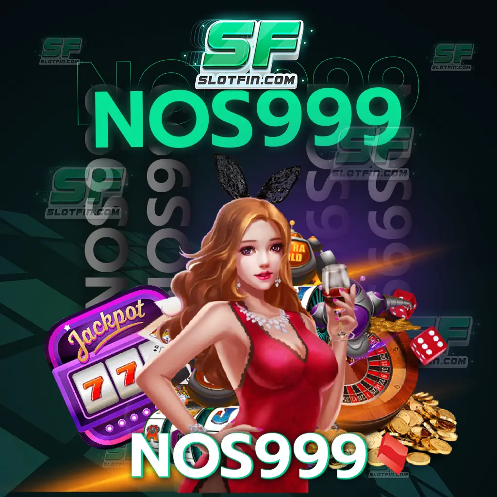 nos999 เกมรีวิวแน่นให้ 5 ดาวเกือบ 100% เล่นฟรีไม่มีค่าบริการ