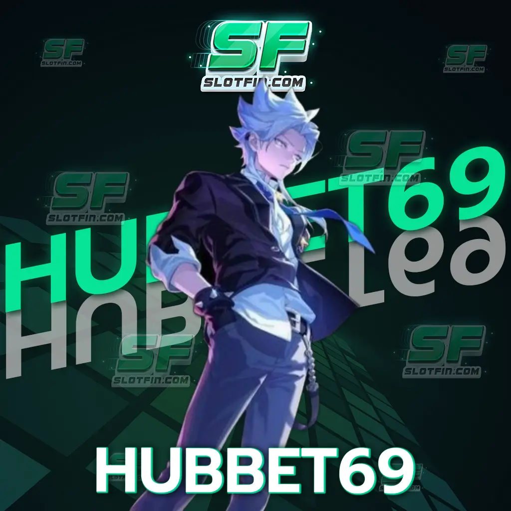 hubbet69 ที่นี่มีเงินโบนัสใหญ่ให้ได้รับมากกว่า 1 ล้านบาท