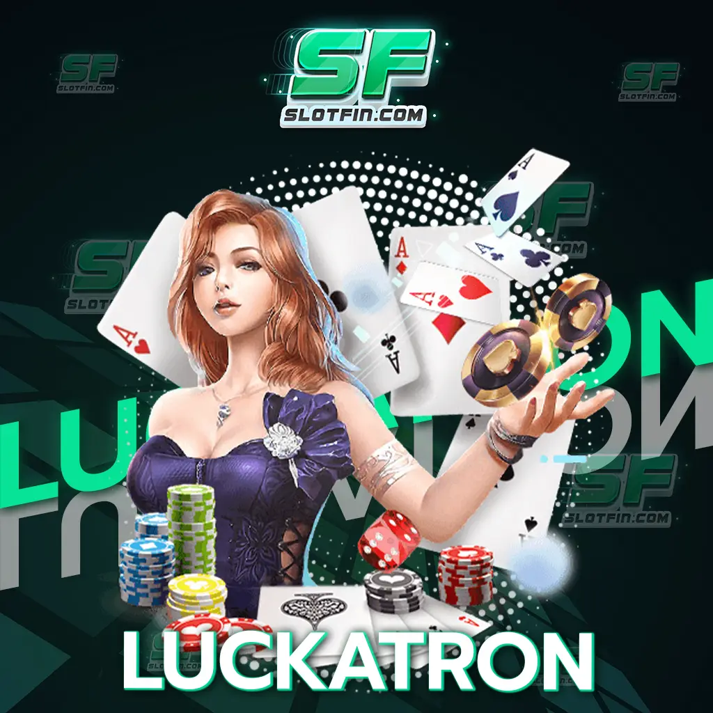 luckatron เล่นง่ายด้วยระบบตัวช่วยเล่น เข้าเล่นได้อิสระจากทุกที่