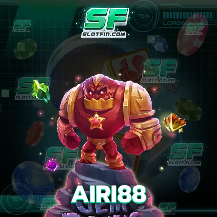 airi88 ไม่ต้องสมัครสมาชิกก็ทดลองเล่นได้ เดิมพันฟรีทุกเกม