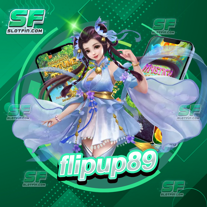 flipup89 เว็บเกมสล็อตทำเงินใหม่ล่าสุดส่งตรงจากอเมริกา พร้อมให้คุณล่ากำไรแล้ววันนี้