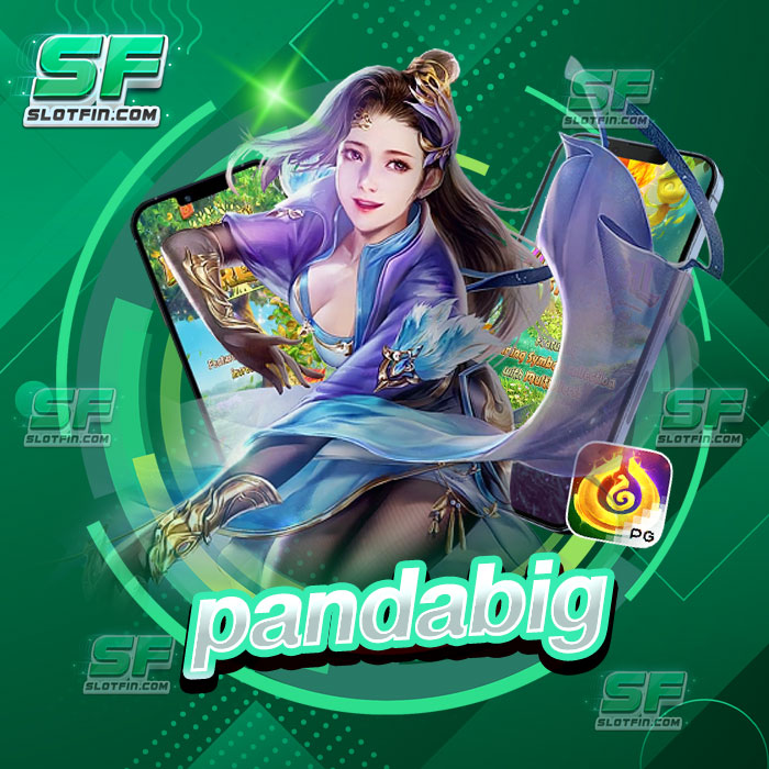 pandabig สล็อตแตกง่ายเว็บใหม่เว็บใหญ่ที่สุดในไทย ทำเงินง่ายเพียง 3 สปินเท่านั้น