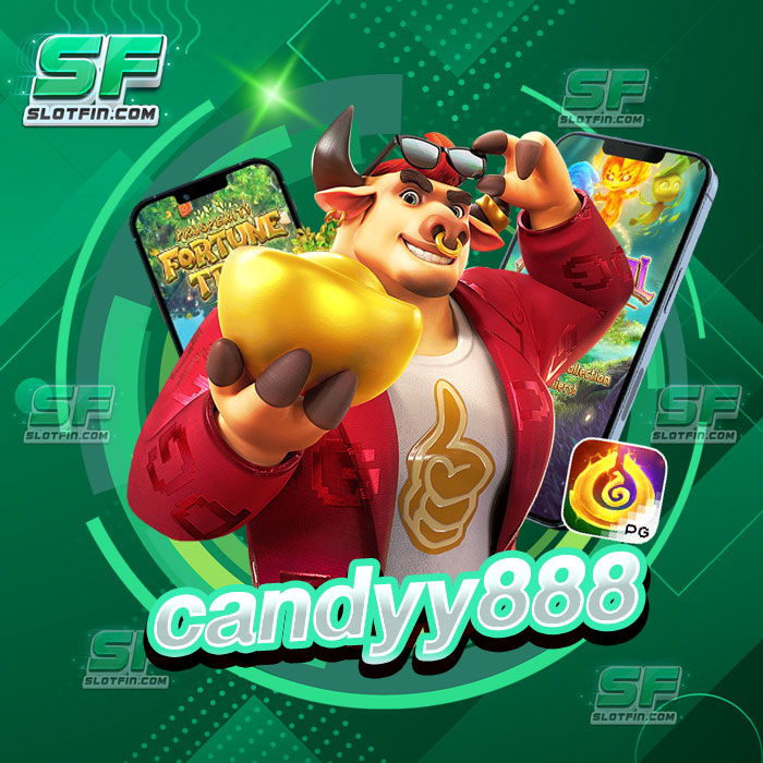 candyy888 เว็บทำเงินรุ่นใหม่ไฟแรง มาพร้อมกับเกมสล็อตทำเงินมากมาย 2024